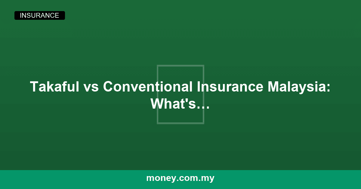 Takaful vs Conventional Insurance Malaysia: What's Actually Different