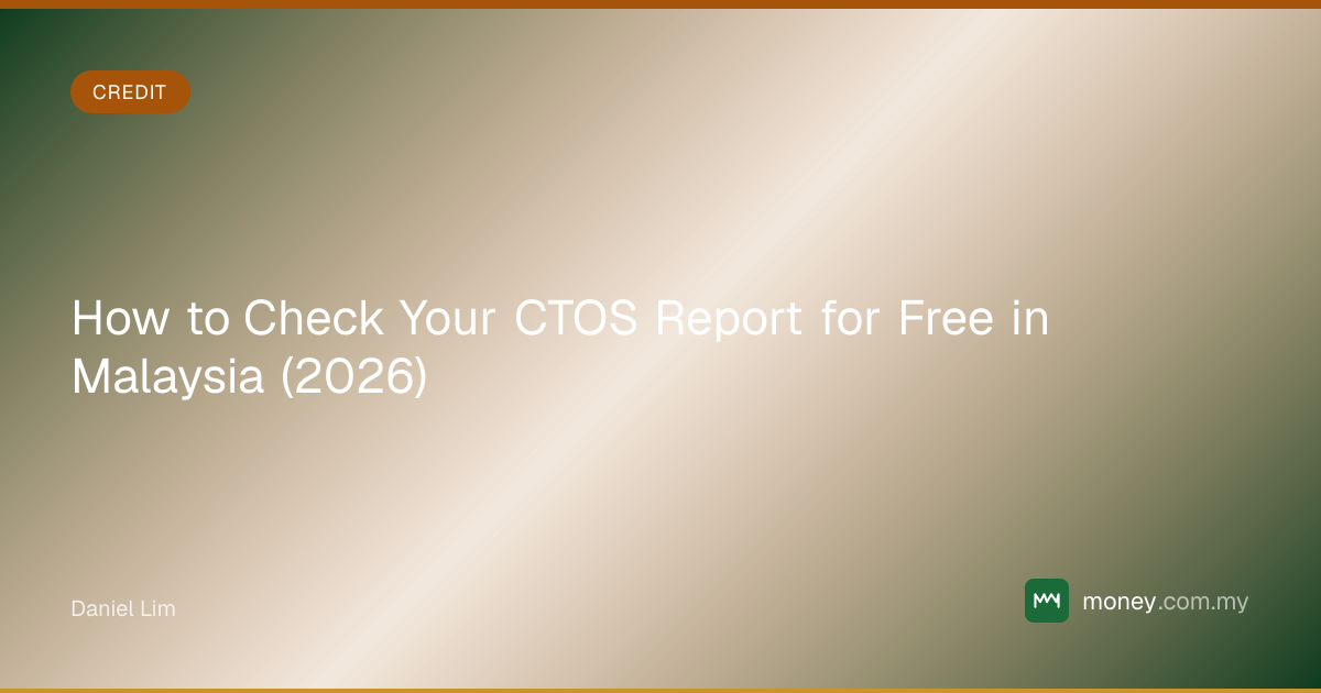 How to Check Your CTOS Report for Free in Malaysia (2026) | money.com.my